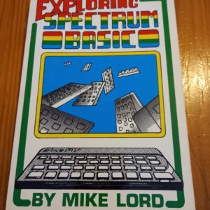 Vintage Exploring Spectrum BASIC by Mike Lord Book